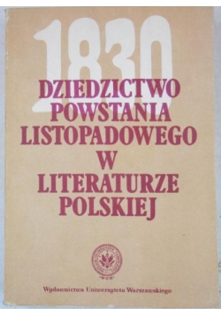 Dziedzictwo Powstania Listopadowego w literaturze polskiej
