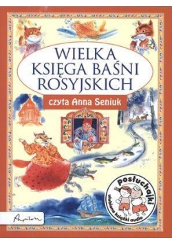 Posłuchajki. Wielka księga baśni rosyjskich MP3