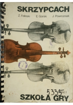 Szkoła gry na skrzypcach Część 1
