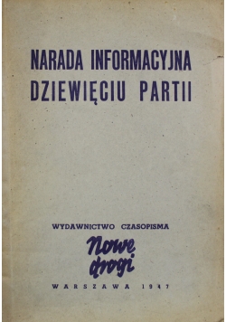 Narada Informacyjna Dziewięciu Partii 1947 r.