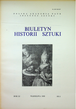 Biuletyn historii sztuki nr 2  rok LI
