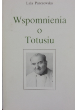 Wspomnienia o Tatusiu