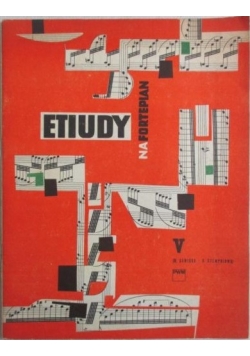 Etiudy na fortepian  V