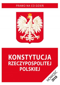 Konstytucja Rzeczypospolitej Polskiej 2018
