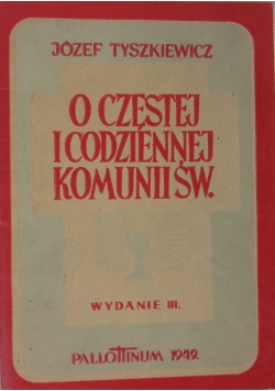 O czystej i codziennej komunii św., 1949 r.