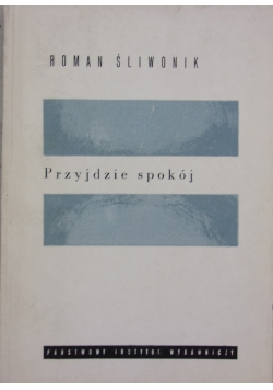 Przyjdzie spokój