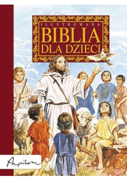 Ilustrowana Biblia dla dzieci TW