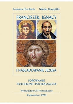 Franciszek Ignacy i naśladowanie Chrystusa