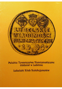 Lubelskie wiadomości numizmatyczne III