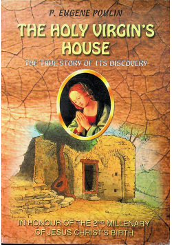 The Holy Virgins House