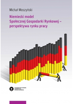 Niemiecki model Społecznej Gospodarki Rynkowej perspektywa rynku pracy