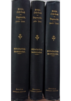 Lehrbuch der Dogmatik, zestaw 3 książek, 1907 r.