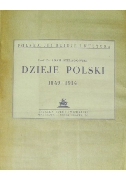 Dzieje Polskie 1849-1914, 1926r.