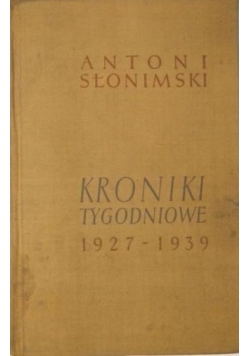 Kroniki tygodniowe 1927-1939