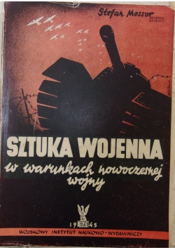 Sztuka wojenna w warunkach nowoczesnej wojny, 1945 r.