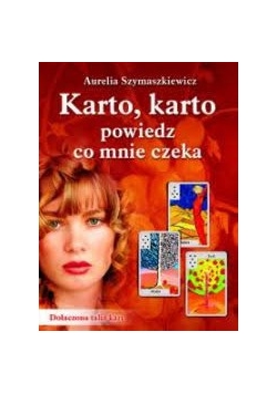 Karto, karto powiedz co mnie czeka