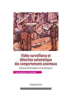 Videosurveillance et detection automatique des comportements anormaux