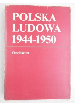 Polska Ludowa 1944-1950