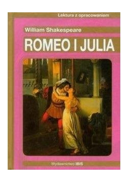 Romeo i Julia z opracowaniem TW IBIS
