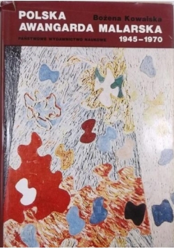 Polska Awangarda Malarska 1945-1970
