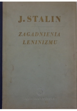Zagadnienia Leninizmu,1949 r.
