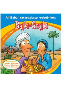 Bajki - Grajki. Ali Baba i czterdziestu rozbój. CD
