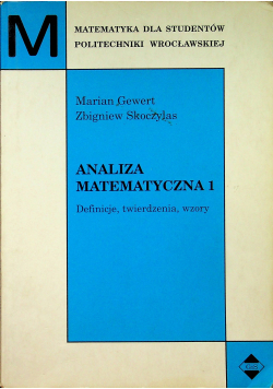 Analiza matematyczna 1 Definicje twierdzenia wzory