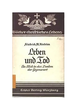 Leben und Tod, 1941 r.