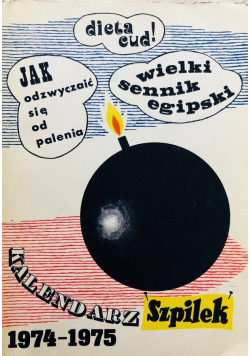 Kalendarz Szpilek na rok satyryczny 1974 - 75