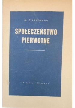 Społeczeństwo pierwotne