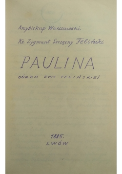 Paulina, 1885 r.