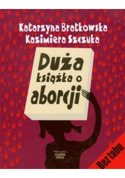Duża książka o aborcji