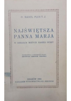 Najświętsza Panna Marja, 1934r.