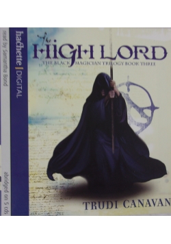 The High Lord. The Black Magician Trilogy Book Three. 5 płyt CD