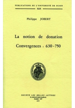 La notion de donation convergences 630 - 750