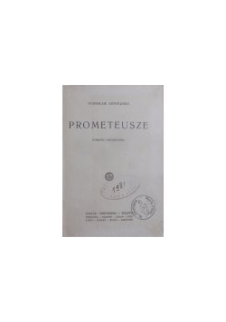 Prometeusze, 1929 r.