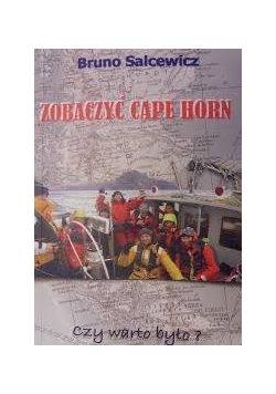 Zobaczyć Cape Horn + Autograf
