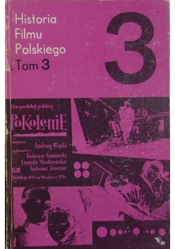 Historia Filmu Polskiego. Tom 3