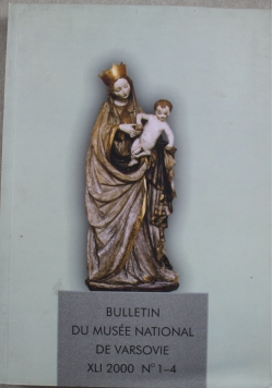 Bulletin du musee national de varsovie XLI 2000 N 1 - 4