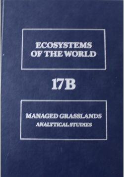Managed Grasslands Analytical Studies 17 B