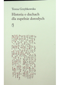 Historia o duchach dla zupełnie dorosłych