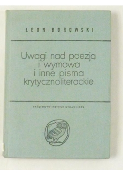 Uwagi nad poezją i wymową i inne pisma krytycznoliterackie