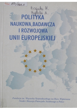 Polityka naukowa badawcza i rozwojowa Unii Europejskiej