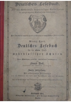 Deutsches Lesebuch fur die obere Stufe mehrklassiger Schulen. Unter Mitwirkung praktischer Schulmanner herausgegeben 1877 r.