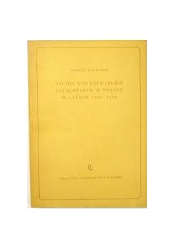 Studia nad folwarkiem szlacheckim w Polsce w latach 1500 - 1580