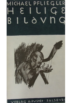 Heilige Bildung, 1933 r.