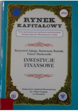 Rynek kapitałowy. Inwestycje finansowe