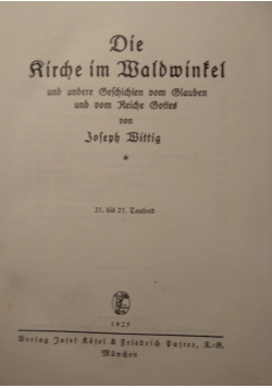 Die Kirche im waldwinfel, 1912 r.
