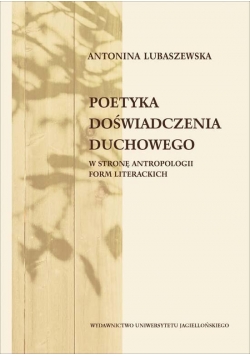 Poetyka doświadczenia duchowego