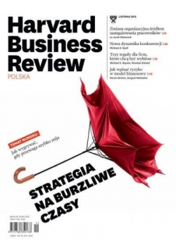 Harvard Business Review nr 11 Strategia na burzliwe czasy